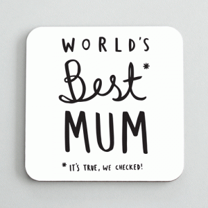 world's best mum coaster